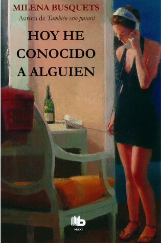 Cover of Hoy he conocido a alguien  /  Today I Met Someone