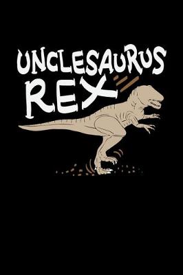 Book cover for Unclesaurus Rex