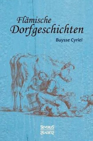 Cover of Flämische Dorfgeschichten