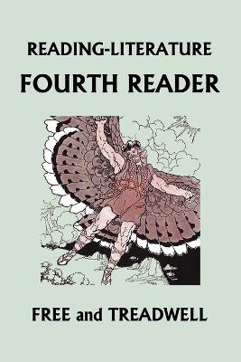 Book cover for READING-LITERATURE Fourth Reader (Black and White Edition) (Yesterday's Classics)