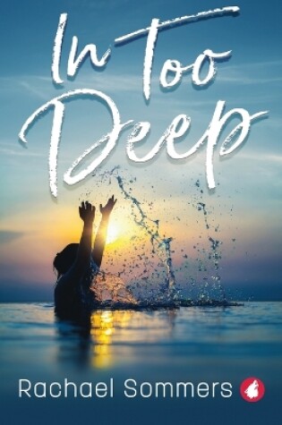 Cover of In Too Deep