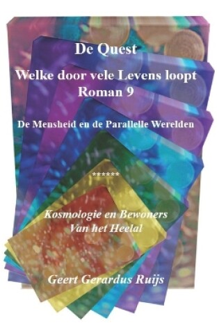 Cover of De Quest welke door vele Levens loopt - Roman 9