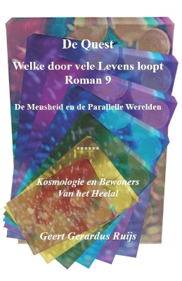 Cover of De Quest welke door vele Levens loopt - Roman 9