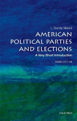 Book cover for American Political Parties and Elections: A Very Short Introduction