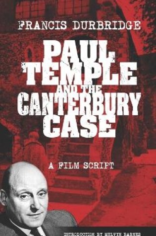 Cover of Paul Temple and the Canterbury Case - a film script