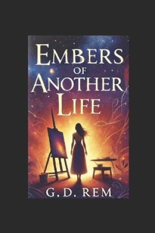 Cover of Embers of Another Life