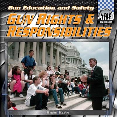 Cover of Gun Rights & Responsibilities