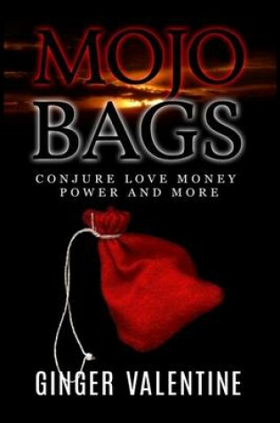 Cover of Mojo Bags