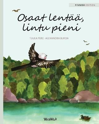 Book cover for Osaat lentää, lintu pieni