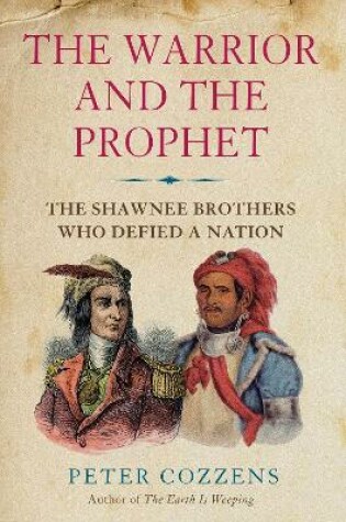 Cover of The Warrior and the Prophet