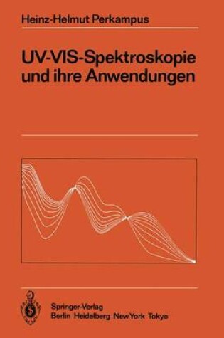 Cover of UV-VIS-Spektroskopie und ihre Anwendungen