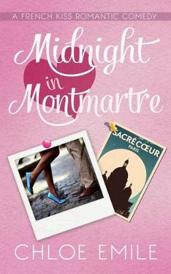 Midnight in Montmartre by Chloe Emile