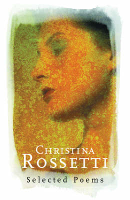 Book cover for Christina Rossetti: Everyman Poetry