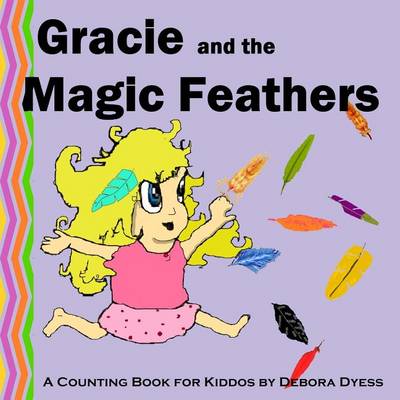 Book cover for Gracie and the Magic Feathers