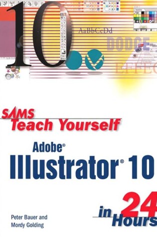 Cover of Sams Teach Yourself Adobe Illustrator 10 in 24 Hours