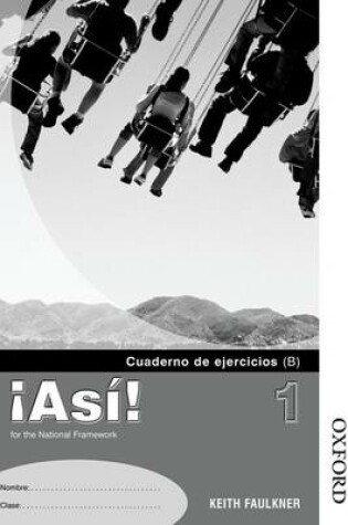 Cover of !Asi! 1 Workbook Pack Higher