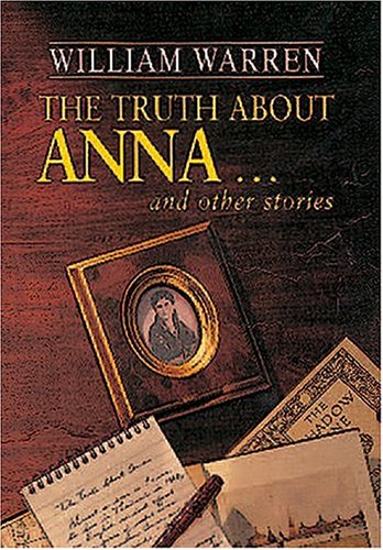 Book cover for Truth About Anna and Other Stories