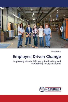 Book cover for Employee Driven Change