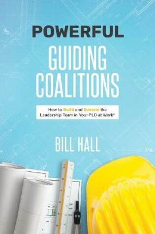 Cover of Powerful Guiding Coalitions