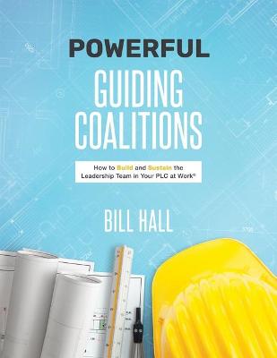 Book cover for Powerful Guiding Coalitions