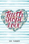Book cover for Faith Hope Love 2020 Planner