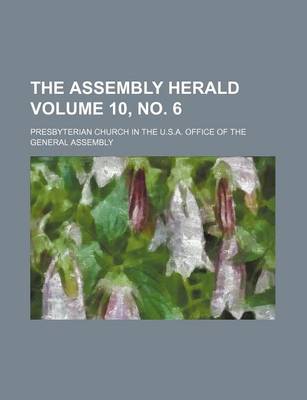 Book cover for The Assembly Herald Volume 10, No. 6