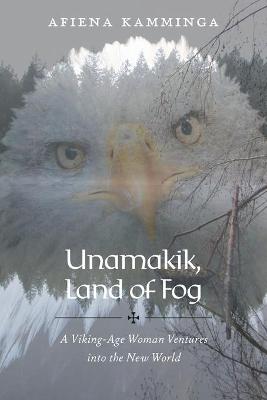 Book cover for Unamakik, Land of Fog