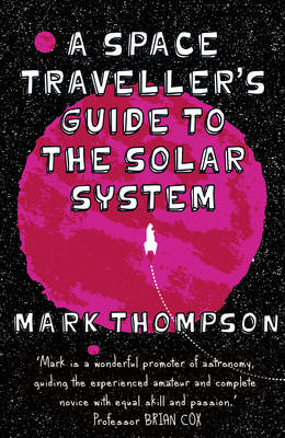 Book cover for A Space Traveller's Guide To The Solar System, A