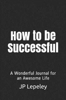 Book cover for How to be Successful