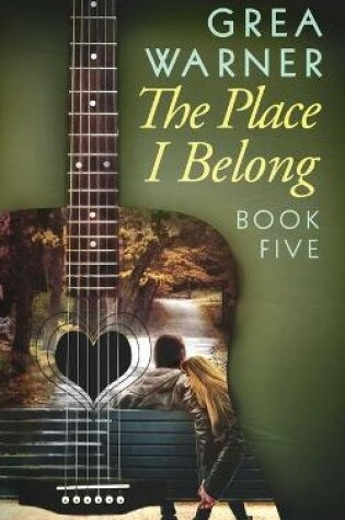 Cover of The Place I Belong