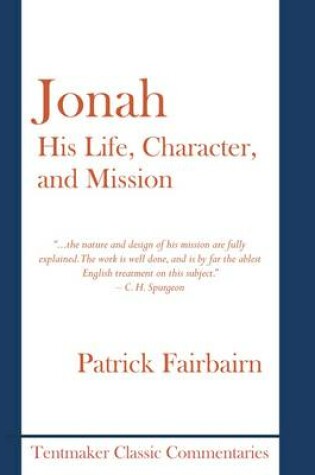 Cover of Jonah, His Life, Character, and Mission
