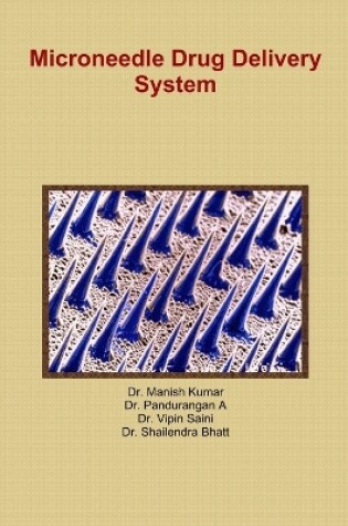 Cover of Microneedle Drug Delivery System