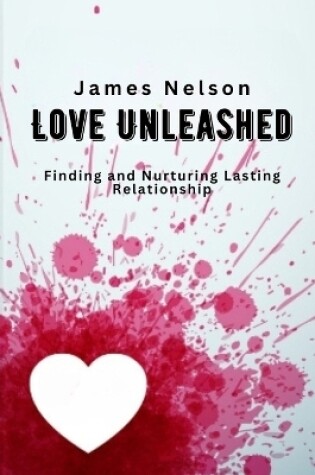 Cover of Love Unleashed