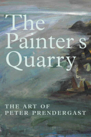 Cover of The Painter's Quarry