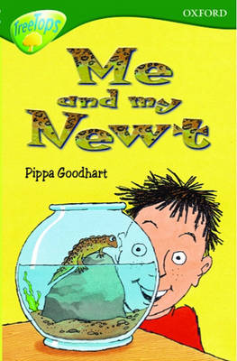 Book cover for Oxford Reading Tree: Stage 12+: TreeTops: Me and My Newt