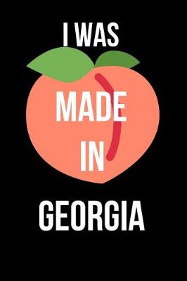 Book cover for I Was Made in Georgia