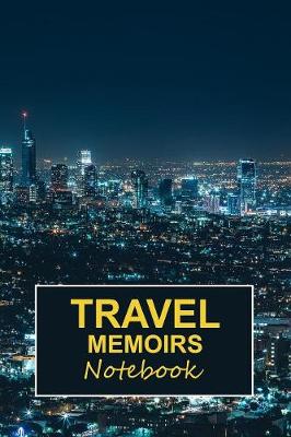 Book cover for Travel memoirs notebook