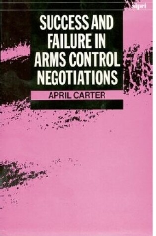 Cover of Success and Failure in Arms Control Negotiations