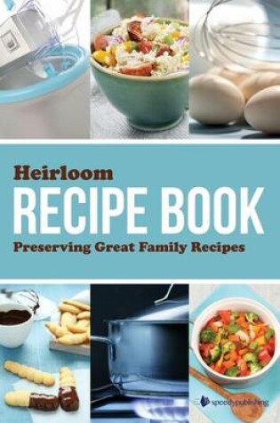 Cover of Heirloom Recipe Book