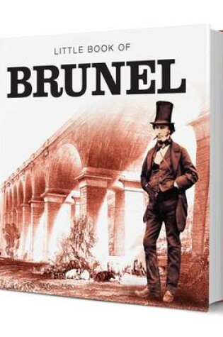Cover of Little Book of Brunel