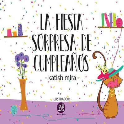 Book cover for La fiesta sorpresa de cumpleaños
