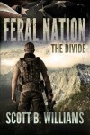 Book cover for Feral Nation - The Divide