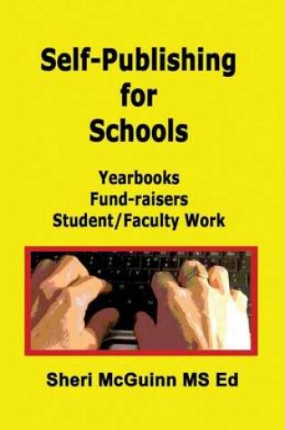 Cover of Self-Publishing for Schools