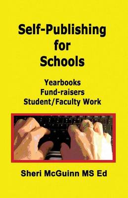 Book cover for Self-Publishing for Schools