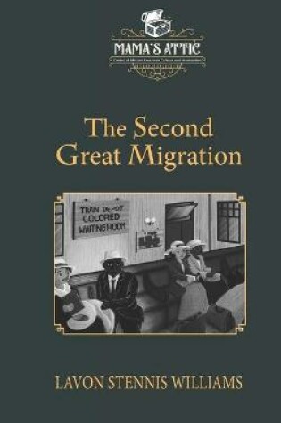 Cover of The Second Great Migration