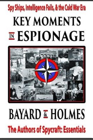 Cover of Key Moments in Espionage