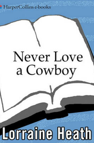 Cover of Never Love a Cowboy