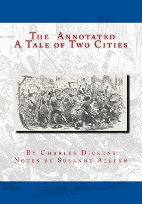 Book cover for The Annotated A Tale of Two Cities