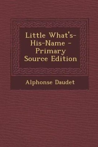 Cover of Little What's-His-Name