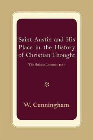 Cover of S. Austin and his Place in the History of Christian Thought